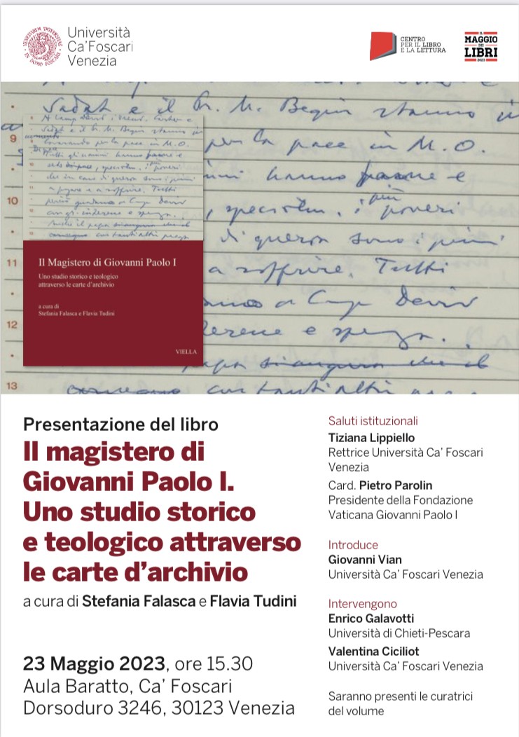 Università Ca' Foscari Venezia, 23 maggio 2023. Presentazione del volume Il Magistero di Giovanni Paolo I. Uno studio storico e teologico attraverso le carte d'archivio